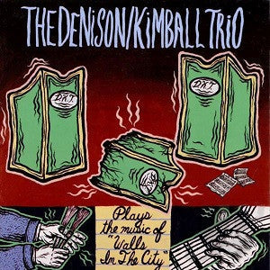Denison Kimball Trio - Walls In The City (CD) | Mint (M) Mint (M)-Classic Vinyl Record