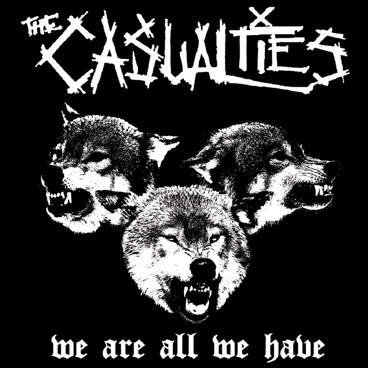 Casualties - We Are All We Have (CD) |-Classic Vinyl Record