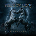 Pride of Lions - (PRESALE 7/10/26) Unbridled (CD) | Mint (M) Mint (M)-Classic Vinyl Record