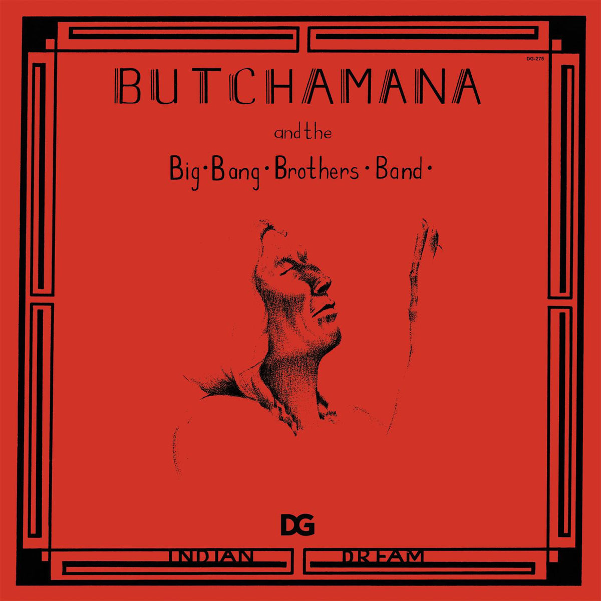 Butchamana and the Big Bang Brothers Band - Indian Dream |-Classic Vinyl Record