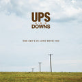 Ups and Downs - The Sky's In Love With You (CD) |-Classic Vinyl Record