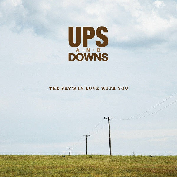 Ups and Downs - The Sky's In Love With You (CD) |-Classic Vinyl Record