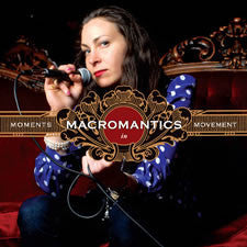 Macromantics - Moments in Movement (CD) |-Classic Vinyl Record