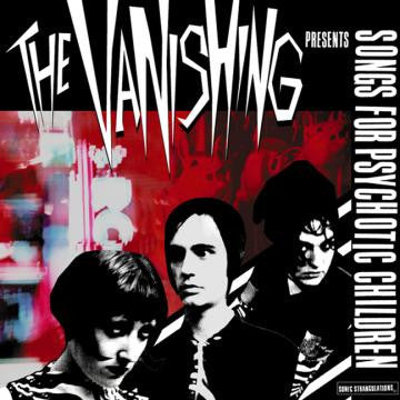 Vanishing, The - Songs for Psychotic Children (CD) | Mint (M) Mint (M)-Classic Vinyl Record