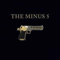 Minus 5, The - The Minus 5 (CD) |-Classic Vinyl Record