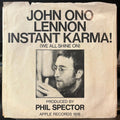 John Ono Lennon - Instant Karma (We All Shine On) (VINYL 7") | Excellent+ (EX+) Excellent (EX)-Classic Vinyl Record