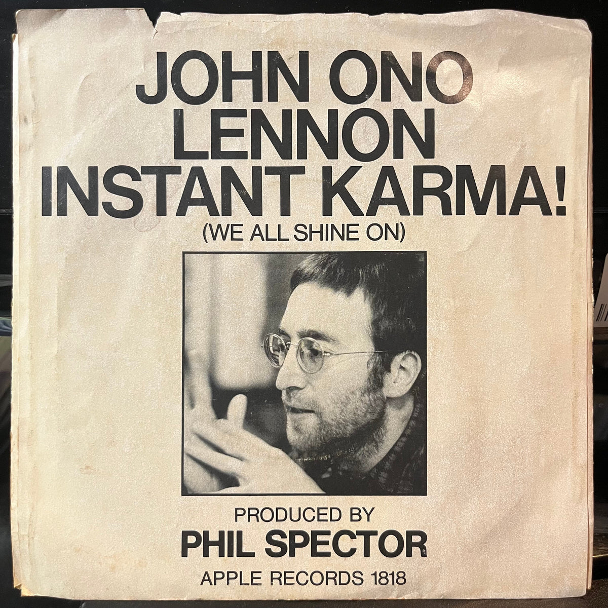 John Ono Lennon - Instant Karma (We All Shine On) (VINYL 7") | Excellent+ (EX+) Excellent (EX)-Classic Vinyl Record
