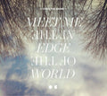 Over the Rhine - Meet Me at the Edge of the World (180g Gatefold 2LP) | Mint (M) Mint (M)-Classic Vinyl Record