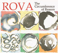 ROVA SAXOPHONE QUARTET - The Circumference of Reason |-Classic Vinyl Record