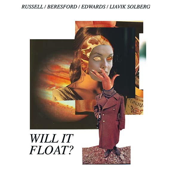RUSSELL/BERESFORD/EDWARDS/LIAVIK SOLBERG - Will It Float? |-Classic Vinyl Record