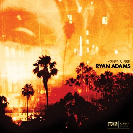 Ryan Adams - ASHES & FIRE (VINYL) |-Classic Vinyl Record
