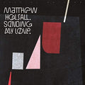 Matthew Halsall - Sending My Love (Special Edition) |-Classic Vinyl Record