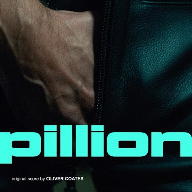 Oliver Coates - (PRESALE 6/26/26) Pillion (TRANSPARENT TEAL VINYL) | Mint (M) Mint (M)-Classic Vinyl Record
