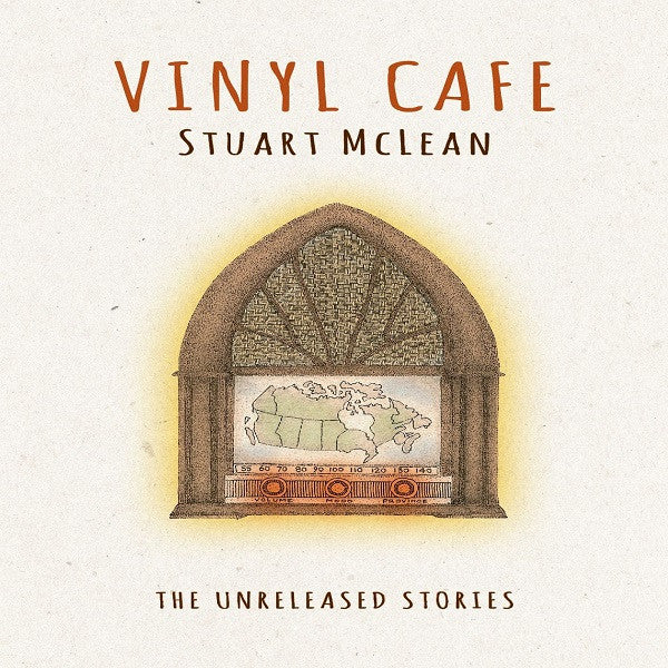 McLean, Stuart - The Unreleased Stories (CD) |-Classic Vinyl Record