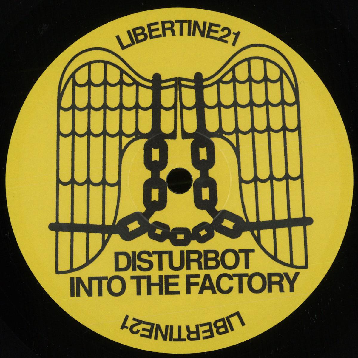 Disturbot - Into The Factory EP (VINYL 12" Libertine Records LIB21) | NEW Mint (M) Mint (M)--Classic Vinyl Record