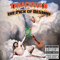 Tenacious D - The Pick Of Destiny [Explicit Content] |-Classic Vinyl Record
