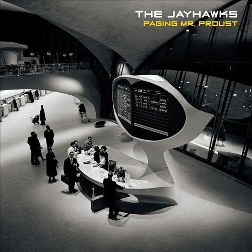 The Jayhawks - Paging Mr. Proust |-Classic Vinyl Record