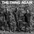 THE THING - Again (CD) | Mint (M) Mint (M)-Classic Vinyl Record