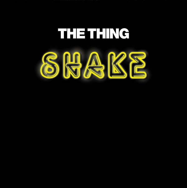 THE THING - Shake |-Classic Vinyl Record
