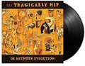 The Tragically Hip - In Between Evolution [Import] | Mint (M) Mint (M)-Classic Vinyl Record