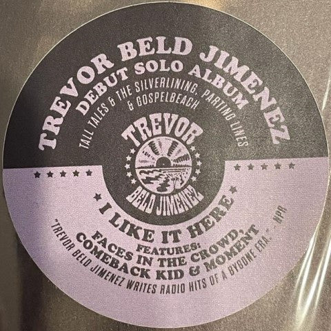 Trevor Beld Jimenez - I Like It Here | Mint (M) Mint (M)-Classic Vinyl Record