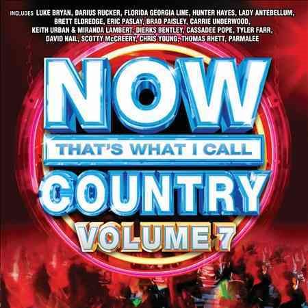 Various Artists - NOW COUNTRY 7 |-Classic Vinyl Record