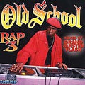 Various Artists - Old School Rap Vol. 3 |-Classic Vinyl Record