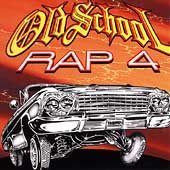 Various Artists - OLD SCHOOL RAP VOL.4 |-Classic Vinyl Record