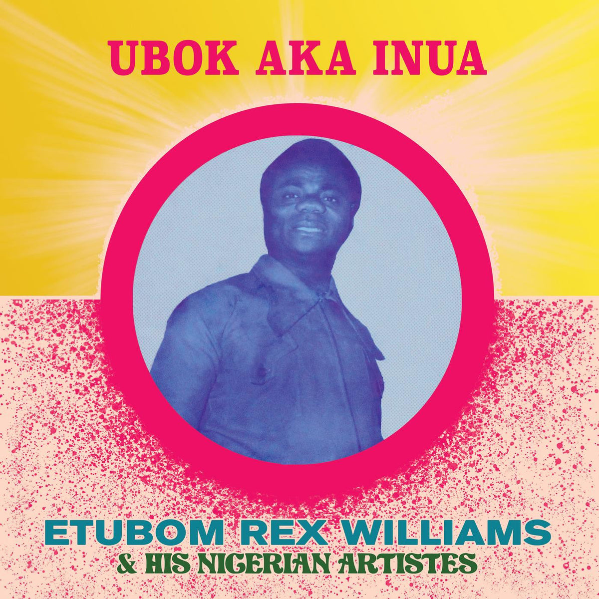 Williams, Etubom Rex - Ubok Aka Inua (Vinyl) | Mint (M) Mint (M)--Classic Vinyl Record
