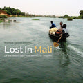 Lost In Mali - Lost In Mali (CD) |--Classic Vinyl Record