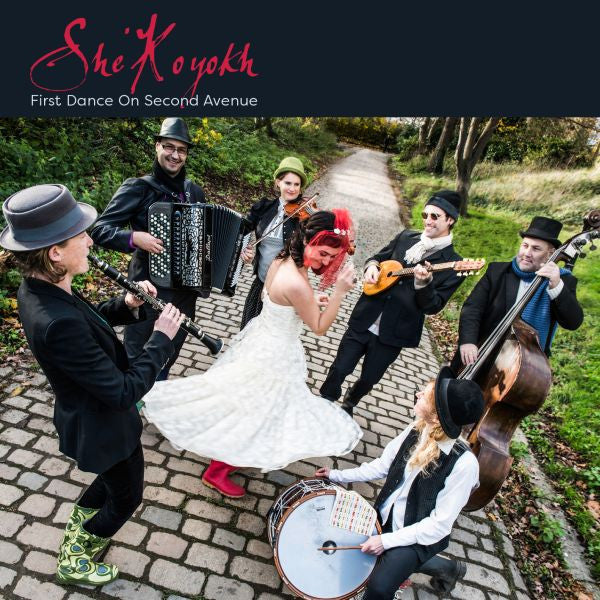 She'Koyokh - First Dance On Second Avenue (CD) |--Classic Vinyl Record
