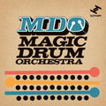 Magic Drum Orchestra - MDO (CD) |--Classic Vinyl Record